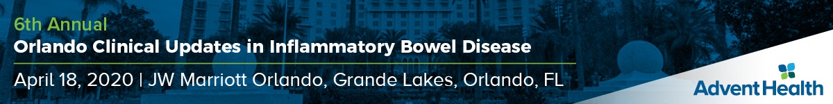 6th Annual Orlando Clinical Updates In Inflammatory Bowel Disease