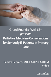 Palliative Medicine Conversations for Seriously Ill Patients in Primary Care (IEM) Banner